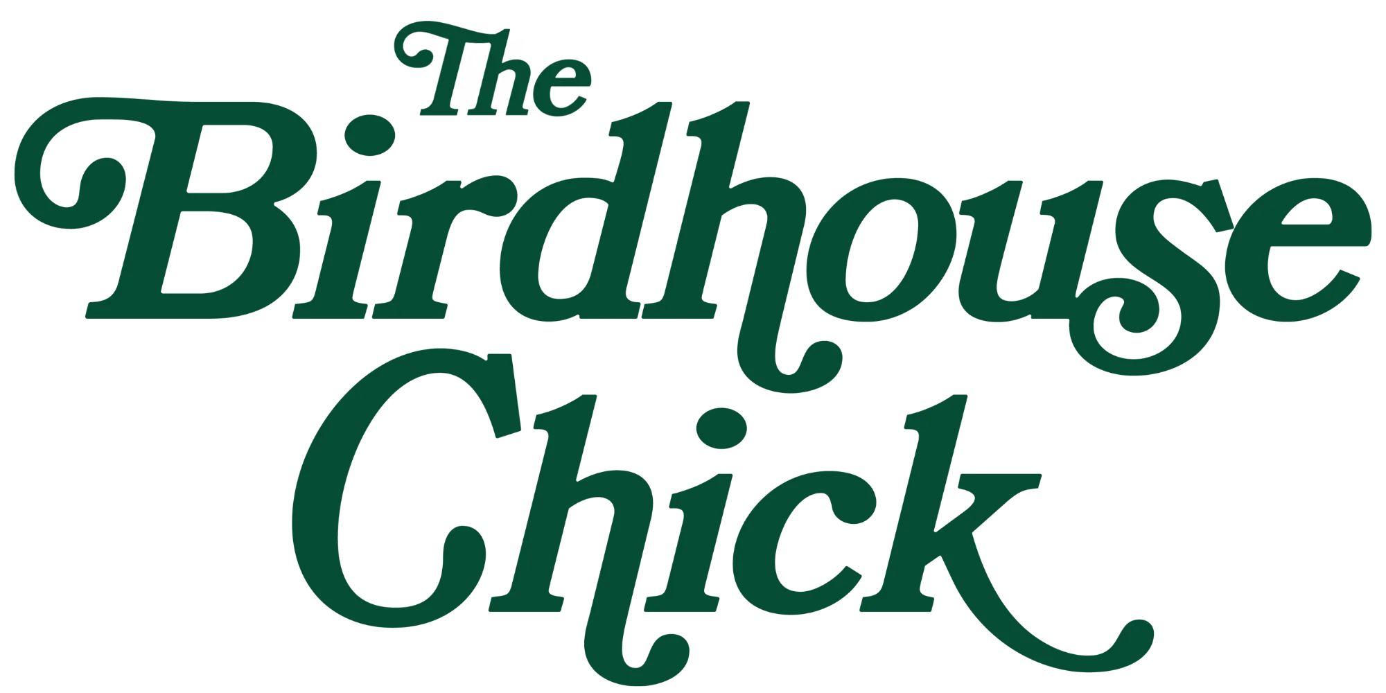 The Birdhouse Chick